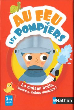 Au feu les pompiers