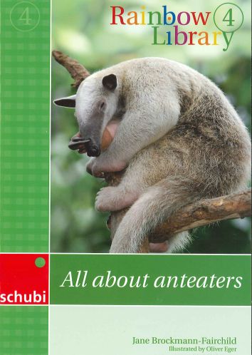 Rainbow Library 4, All about anteaters