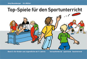 Top-Spiele für den Sportunterricht Band 3