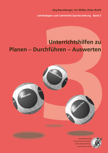 Unterrichtshilfen zu Planen - Durchführen - Auswerten Band 3