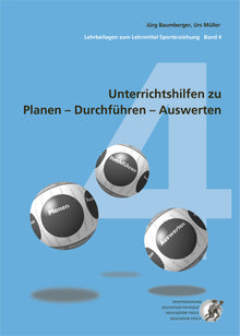 Unterrichtshilfen zu Planen - Durchführen - Auswerten Band 4