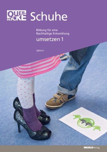 Querblicke - Umsetzungsheft Schuhe