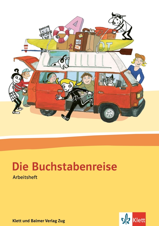 Die Buchstabenreise: Arbeitsheft