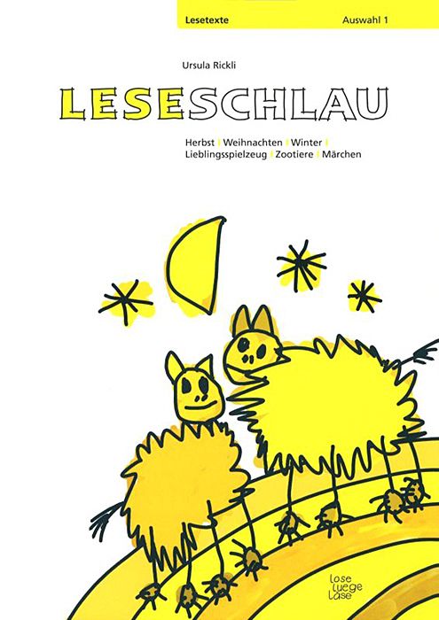 Leseschlau: Lesetexte Auswahl 1