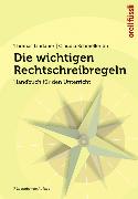 Die wichtigen Rechtschreibregeln Handbuch für Lehrpersonen