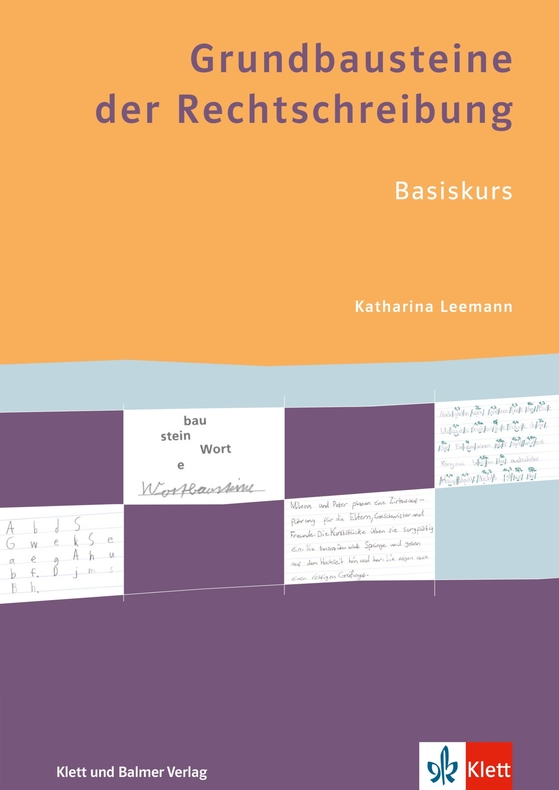 Grundbausteine der Rechtschreibung Arbeitsbuch Basiskurs mit Lösungsheft und Karteikarten