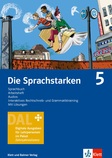 Die Sprachstarken 5 Digitale Ausgabe für Lehrpersonen. Sprachbuch, Arbeitsheft, interaktives Rechtschreib- und Grammatiktraining, mit Lösungen und Audios Zehnjahreslizenz (Ausgabe 2019)