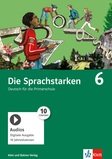 Die Sprachstarken 6, Audios digital, 10 Einjahreslizenzen (Ausgabe 2021)