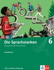 Die Sprachstarken 6, Sprachbuch (Ausgabe 2009)