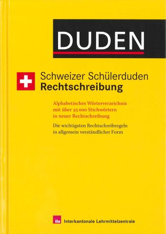 Schweizer Schülerduden Rechtschreibung