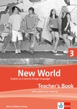 New World 3 Teacher's Pack: Begleitband mit Film-DVD, Zugang zur Webseite und CD-ROM (Ausgabe 2015)