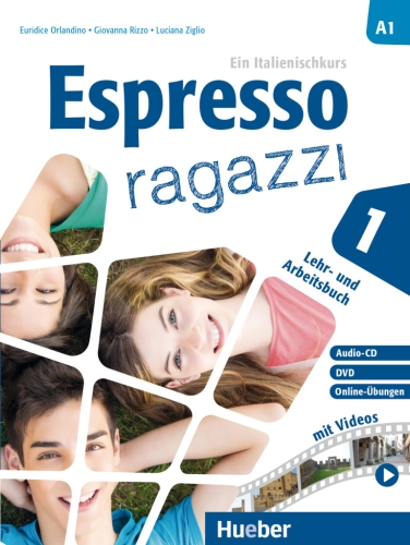 Espresso Ragazzi 1 Lehr- und Arbeitsbuch mit DVD und Audio-CD