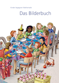 Kinder begegnen Mathematik: Das Bilderbuch