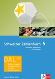 Schweizer Zahlenbuch 5, Schulbuch und Arbeitsheft Digitale Ausgabe für Lehrpersonen (Fünfjahreslizenz)