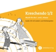 Kreschendo 1/2 Audio-CD