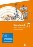 Kreschendo 3/4 Digitale Ausgabe für Lehrpersonen Arbeitsheft mit Audios (Zehnjahreslizenz)