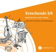 Kreschendo 3/4 Audio-CD