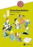 Kreschendolino, Handbuch mit digitalen Inhalten und Audios auf meinklett.ch