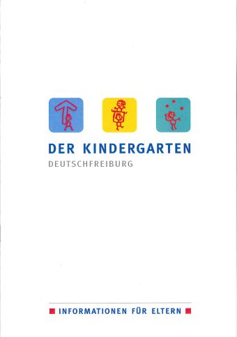 Kindergarten Deutschfreiburg : Information für Eltern