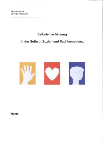 Selbsteinschätzung in der Selbst-, Sozial- und Sachkompetenz