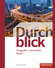 Durchblick Geografie Geschichte 1 CH. Schülerband