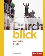 Durchblick Geschichte 2 CH. Schülerband