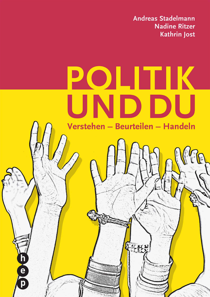 Politik und du. Verstehen? Beurteilen? Handeln, Schülerbuch