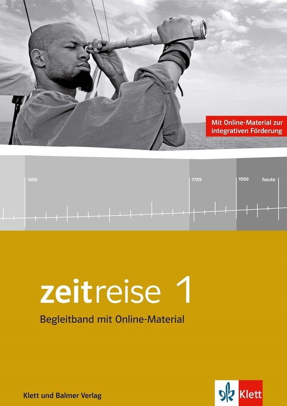 Zeitreise 1 Begleitband mit Online-Material