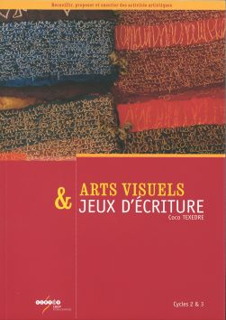 Arts visuels et jeux d'écriture