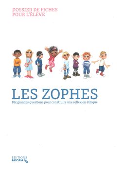 Les Zophes cahier de l'élève