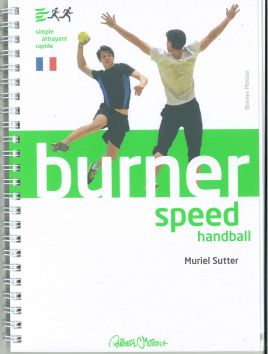 Burner Speed Handball