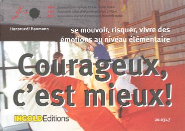 Courageux, c'est mieux - jeux de cartes