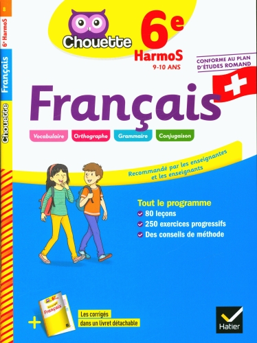 Chouette: Français 6e HarmoS (9 - 10 ans)