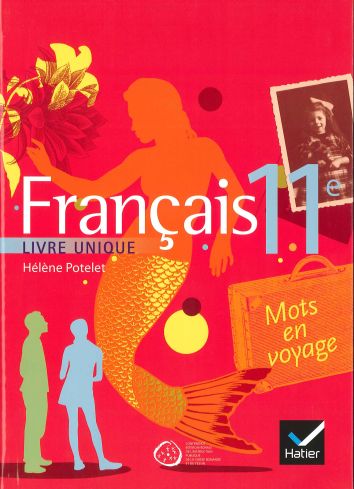 Français Livre unique 11e Harmos, élève (CATARO 011330)