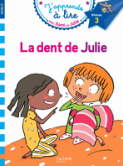 J'apprends à lire avec Sami et Julie «La dent de Julie»