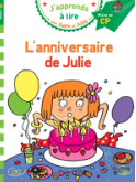 J'apprends à lire avec Sami et Julie «L'anniversaire de Julie»