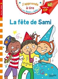 J'apprends à lire avec Sami et Julie «Le fête de Sami»