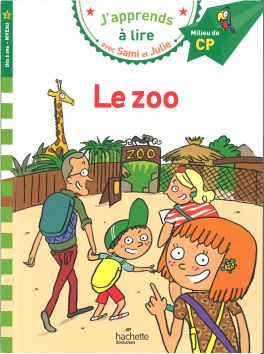 J'apprends à lire avec Sami et Julie «Le zoo»