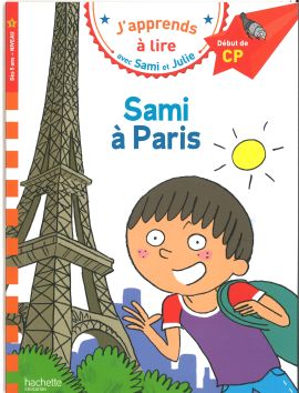 J'apprends à lire avec Sami et Julie «Sami à Paris»