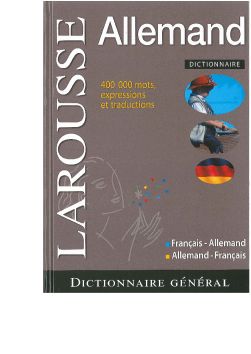 Larousse General Français-Allemand