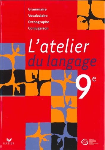 L'atelier du langage 9e Harmos livre d’élève (CATARO 010738)