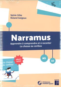 Narramus, Apprendre à comprendre et à raconter «La chasse au caribou»