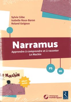 Narramus, Apprendre à comprendre et à raconter «Le Machin»