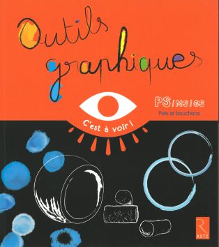 Outils graphiques : pots et bouchons PS/MS/GS