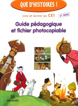 Que d'histoires! guide péd. série 2 CE1