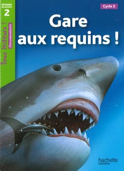 Tous lecteurs! Gare aux requins