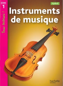 Tous lecteurs! Instruments de musique