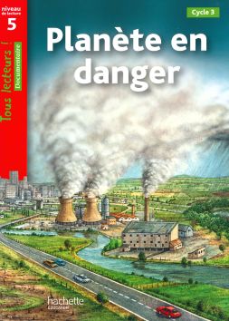 Tous lecteurs! Planète en danger