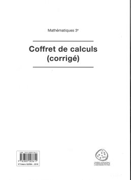 Mathématiques 3e corrigé du coffret de calculs (CATARO 022564)