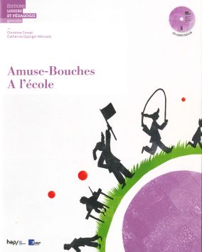 Amuse-Bouches «A l'école»